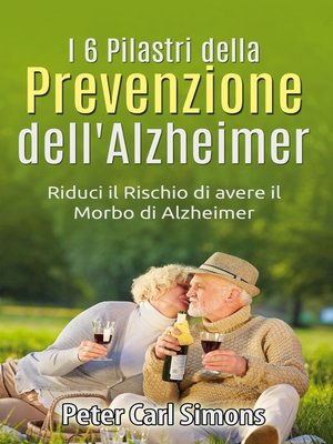 cover image of I 6 Pilastri della Prevenzione dell'Alzheimer